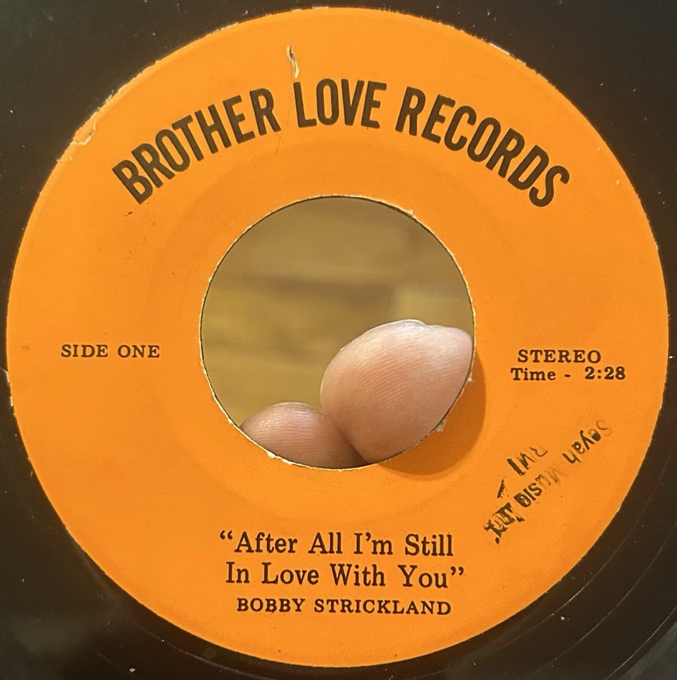 RARE Crossover Northern Soul 45 BOBBY STRICKLAND After All I’m Still In Love EX* - Image 1 of 4