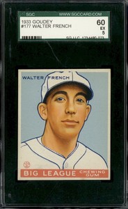 1933 Goudey #177 Walter French - SGC 60