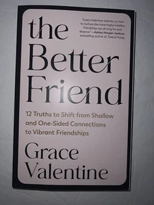 The Better Friend BY Grace Valentine Paperback - Foto 1 di 1