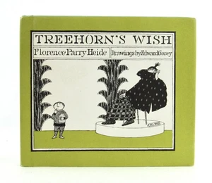TREEHORN'S WISH Florence Parry Heide & Edward Gorey 1984 First Edition HBDJ EXC - Imagen 1 de 8