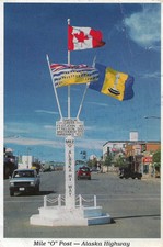 Canada - Dawson Creek - Mile ""O"" Post on the Alaska Highway - 1992