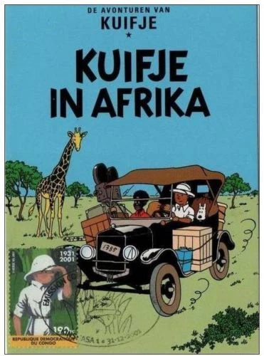 Congo “TINTIN in Afrika-Kuifje in Afrika” Card-Dutch-2001 FDC Cancel-Comics-RRR - Image 1 of 1