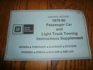1979 - 80 Pass Car Light Truck Towing Instructions Supplement OEM Riviera Toro  - Picture 1 of 7