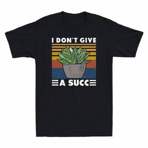 Succ Short T-Shirt Funny Retro Graphic I Garden Sleeve Men's A Give Plant Don't