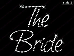 Hotfix Rhinestone Motifs Diamonte Wedding Transfers "The Bride" - Style -2 - Picture 1 of 1