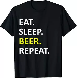 Eat Sleep Beer Repeat Funny Beer Lover Humor T-Shirt Hoodie - Picture 1 of 16