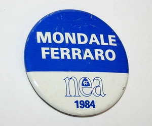 Vintage Walter Mondale Ferraro Presidential Election Button Nice NEA 1984 Pin - Picture 1 of 1