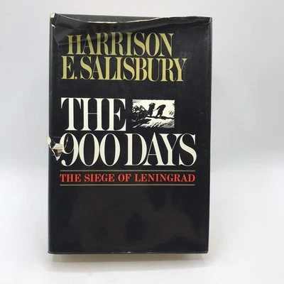 The 900 Days The Seige of Leningrad Harrison E Salisbury WWII Military Biography - Image 1 of 4