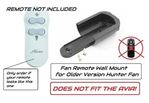 WALL MOUNT for Hunter 99118 On-Off Ceiling Fan Remote (REMOTE NOT INCLUDED) - Picture 1 of 22
