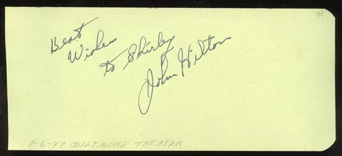 John Hilton (Hart) d2009 signed 2x5 cut autograph on 1-6-47 at Biltmore Theater Cover