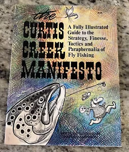 The Curtis Creek Manifesto Comic Book For Fly Fishing/Anglers 1985 6th Print - Picture 1 of 7