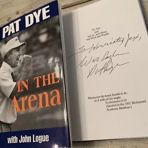In The Arena SIGNED Pat Dye 1992 Hardcover Book Auburn Tigers War Eagle - Picture 1 of 5