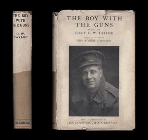 Memorial Volume LIEUT. GEORGE W. TAYLOR R.F.A. BOY With the GUNS Died Ypres 1917 - Picture 1 of 12