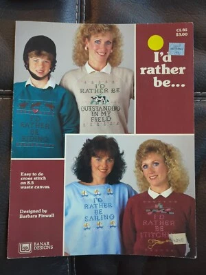 I'd Rather Be Cross Stitch Pattern Leaflet 1988 Finwall Sailing Stitching Riding - Image 1 of 3