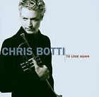 To Love Again von Botti,Chris | CD | Zustand gut