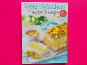 WEIGHT WATCHERS - 1 RECIPE 3 WAYS - WEIGHTWATCHERS - DIET RECIPES - LIKE NEW - Picture 1 of 6