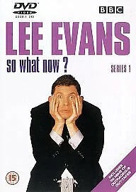 Lee Evans: So What Now? - Complete Series 1 DVD (2001) Lee Evans, Dow (DIR) - Image 1 of 1