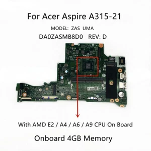 For Acer Aspire A315-21 Motherboard DA0ZASMB8D0 E2-9000 A6-9220 A9-9420 4GB-RAM - Picture 1 of 2