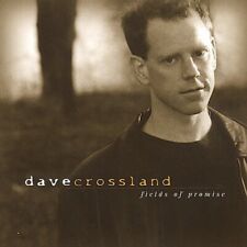 Dave Crossland - Fields of Promise [New CD]