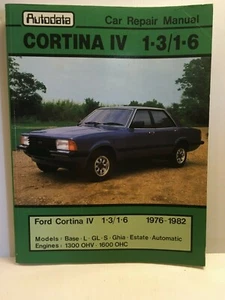 Autodata - Ford cortina IV 1.3/1.6 1976-1982 Propietario Coche Reparación Manual - Imagen 1 de 7