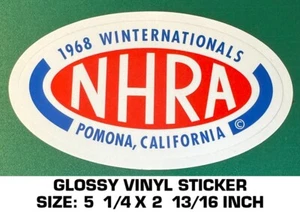 NHRA WINTERNATIONALS POMONA 1968, CALIFORNIA VINILO BRILLANTE CALCOMANÍA PEGATINA - VINTAGE - Imagen 1 de 3