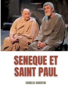 S?N?Que Et Saint Paul: ?Tude Sur Les Rapports Suppos?S Entre Le Philosophe ... - Picture 1 of 1