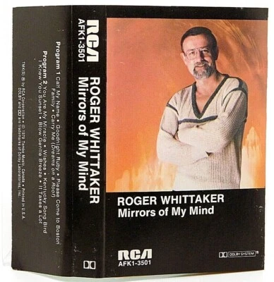Cassette Roger Whittaker Mirrors of My Mind 1979 RCA AFK 1-3501 Folk - Image 1 of 2