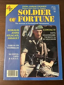 SOLDIER OF FORTUNE MAGAZINE JUNE 1984 KOKALIS JOINS ATLACATL ASSAULT - Picture 1 of 15