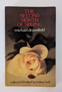 The Second Month of Spring by Michael Dransfield UQP 1980 - Picture 1 of 9