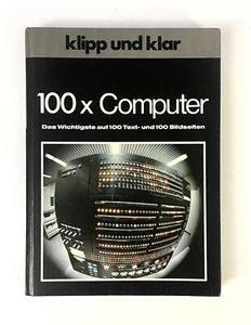 Klipp Und Klar 100 X Computer German Hardcover Book By Fritjof Haft 1979 - Picture 1 of 8