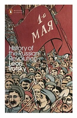 History of the Russian Revolution (Penguin Modern Classics) by Trotsky, Leon The - Image 1 of 2