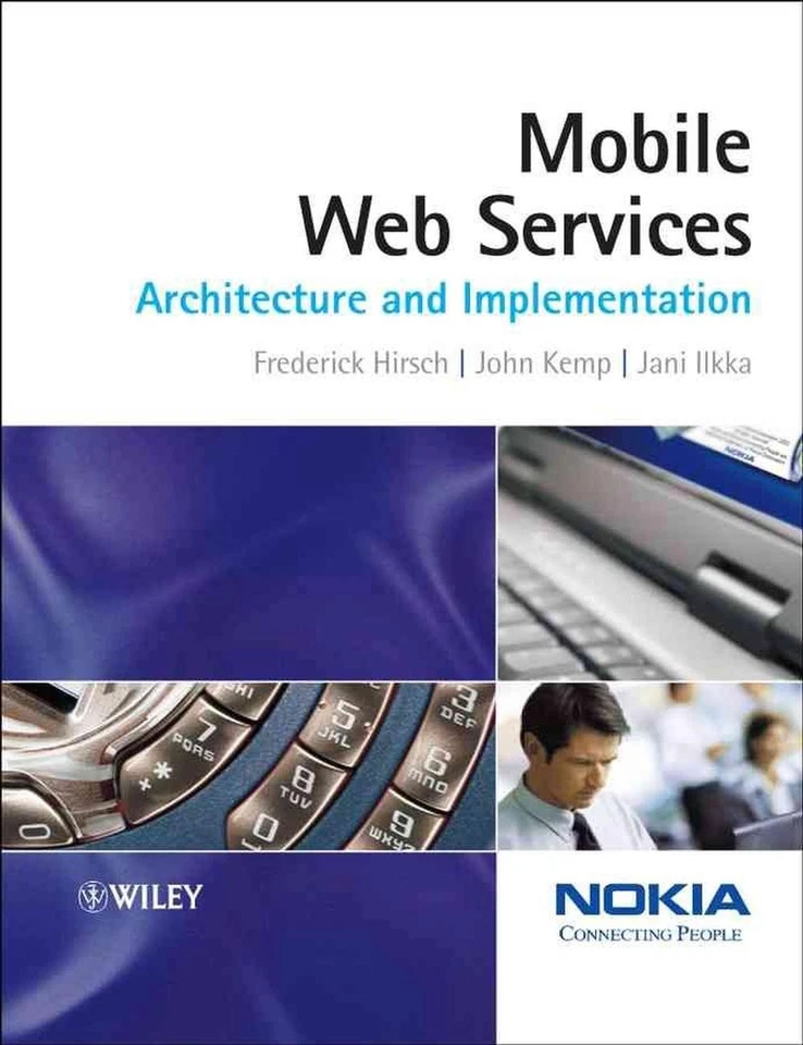 Mobile Web Services: Architecture and Implementation by Frederick Hirsch (Englis - Image 1 of 1