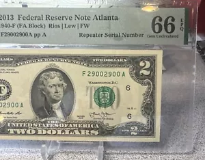 2013 $2 FRN REPEAT SERIAL NUMBER ( ATLANTA “F”) Gem - PMG 66 EPQ - Picture 1 of 10