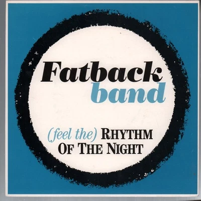 Fatback Band Rhythm of the Night 7" vinyl UK Groove and Move 1987 B/w naughty - Image 1 of 2