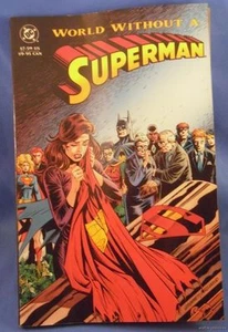 WORLD WITHOUT A SUPERMAN DC COMIC 1ST EDITION BOOK death return supergirl 1993 - Picture 1 of 1