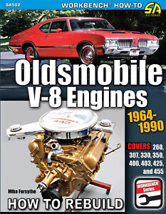 Oldsmobile V8 Engines 1964-1990 How to Rebuild