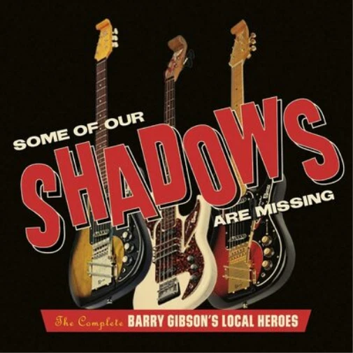 Barry Gibson's  Some of Our Shadows Are Missing: The Complete Barry Gibson' (CD) - Image 1 of 1