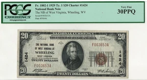 1929 THE NATIONAL BANK OF WEST VIRGINIA Wheeling WV PCGS 30 PPQ $20 - Picture 1 of 3