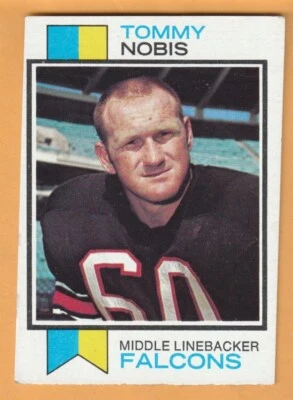 Tommy Nobis Atlanta Falcons 1973 Topps #385 Texas Longhorns - Image 1 of 2