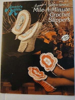 ANNIE'S MILE-A-MINUTE CROCHET SLIPPERS--6 Cute Designs-- Pattern Booklet - Image 1 of 2