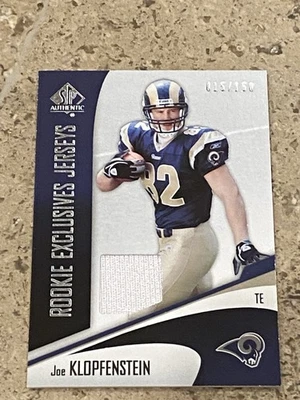2006 SP Authentic Rookie Exclusives Jerseys /150 Joe Klopfenstein #REJ-JK RC PWE - Image 1 of 3