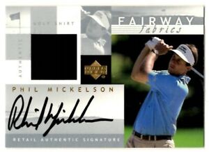 2002 UD Golf PHIL MICKELSON Fairway Fabrics Rookie Auto Autograph Shirt Card SP