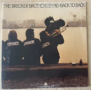 THE BRECKER BROTHERS BAND "BACK TO BACK" LP VINYL - 1976 (VG+/VG) - Picture 1 of 4