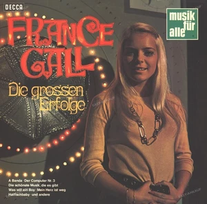 France Gall - Die Grossen Erfolge (Computer Nr. 3 ...) GER LP (VG+) Decca ' - Bild 1 von 2