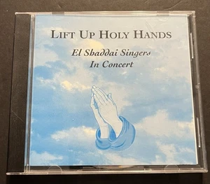 EL SHADDAI SINGERS - Lift Up Holy Hands CD Rare Pennsylvania Choral Gospel - Bild 1 von 3