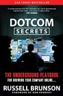 DotCom Secrets: The Underground Playbook for Growing Your... by Brunson, Russell
