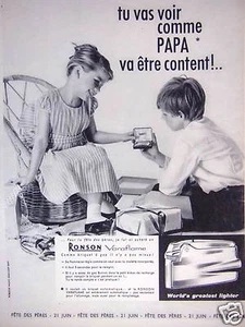 PUBLICITÉ RONSON BRIQUET VARAFLAMME TU VAS VOIR COMME PAPA VA ÊTRE CONTENT - Picture 1 of 1