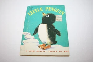 Rand McNally Jr Elf Childrens Book Little Penguin #8057 By Carrie Rarick 1960 - Imagen 1 de 5