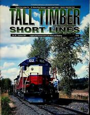 TALL TIMBER SHORT LINES MAGAZINE #66 SUMMER 2001 RAILROAD LOGGING/MODELING