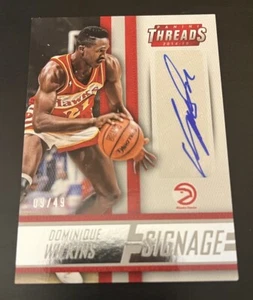 Dominique Wilkins HOF Basketball Player - 2015 Panini Threads Signage #40 - Picture 1 of 2